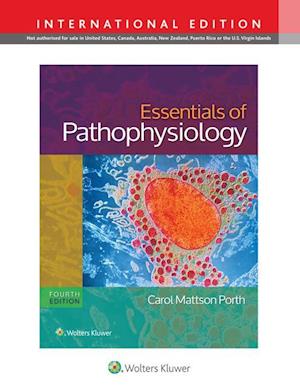 Porth, C: Essentials of Pathophysiology
