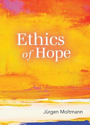 Ethics of Hope