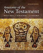 Anatomy of the New Testament, 7th Edition