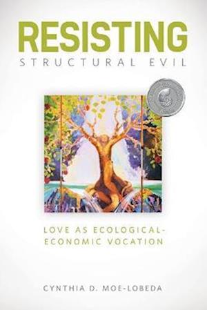 Resisting Structural Evil