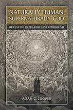 Naturally Human, Supernaturally God