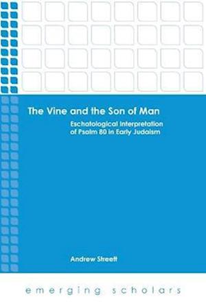 The Vine and the Son of Man