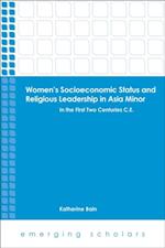 Women's Socioeconomic Status and Religious Leadership in Asia Minor