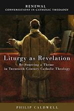 Liturgy as Revelation