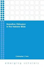 Narrative Obtrusion in the Hebrew Bible