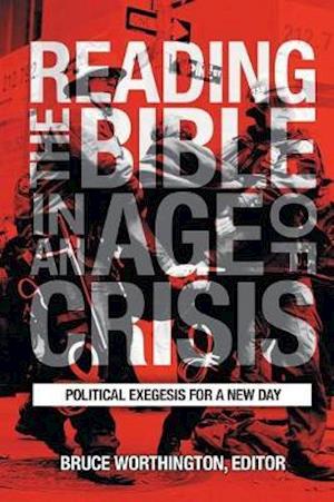 Reading the Bible in an Age of Crisis