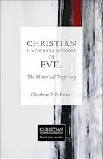 Christian Understandings of Evil