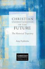 Christian Understandings of the Future