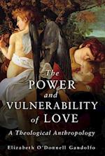 Power and Vulnerability of Love