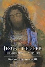 Jesus the Seer