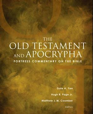 Fortress Commentary on the Bible: The Old Testament and Apocrypha