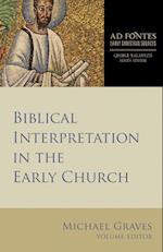 Biblical Interpretation in the Early Church