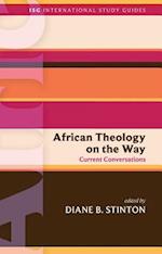 African Theology on the Way