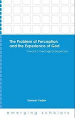 The Problem of Perception and the Experience of God HC