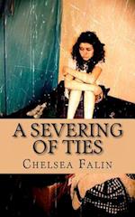 A Severing of Ties