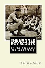 The Banner Boy Scouts