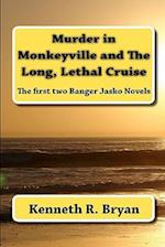 Murder in Monkeyville and the Long, Lethal Cruise