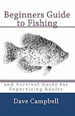 Beginners Guide to Fishing