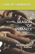 A Season of Insanity