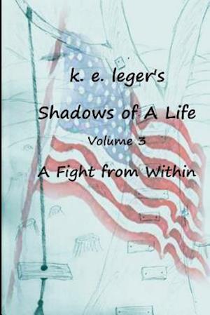 Shadows of a Life