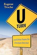 U-Turn and Other Poems for Christian Direction