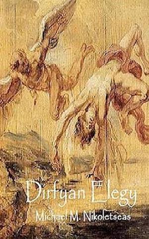 Dirfyan Elegy: Poems of Passage