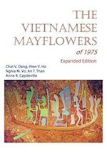 The Vietnamese Mayflowers of 1975 - Expanded Edition
