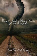There Is a Road in North Dakota