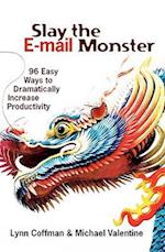 Slay the E-mail Monster