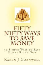 Fifty Nifty Ways to Save Money