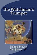 The Watchman's Trumpet