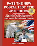 Pass the New Postal Test 473e 2010 Edition
