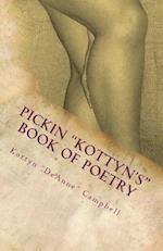 Pickin Kottyn's Book of Poetry