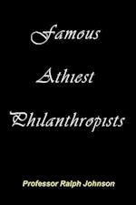 Famous Athiest Philanthropists