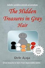 The Hidden Treasures in Gray Hair