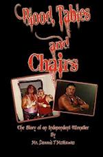 Blood, Tables and Chairs