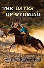 The Dayes of Wyoming