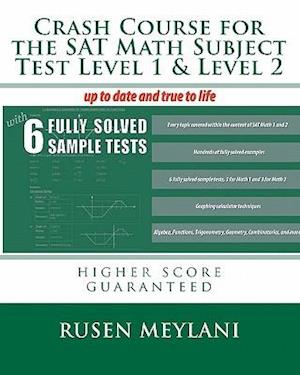 Crash Course for the SAT Math Subject Test Level 1 & Level 2