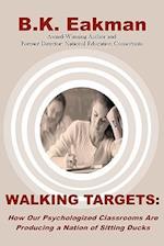 Walking Targets