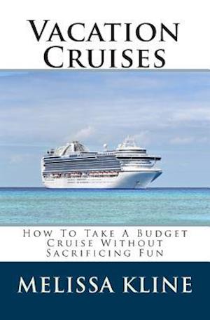 Vacation Cruises