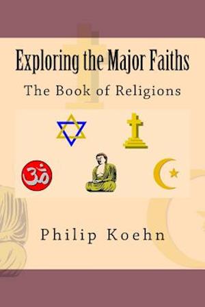 Exploring the Major Faiths