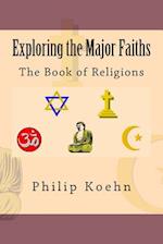 Exploring the Major Faiths