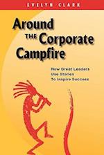 Around the Corporate Campfire