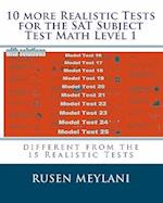 10 More Realistic Tests for the SAT Subject Test Math Level 1