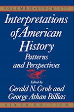 Interpretations of American History, 6th Ed, Vol.