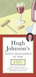 Hugh Johnson's Pocket Encyclopedia of Wine 2001