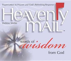 Heavenly Mail/Words of Wisdom