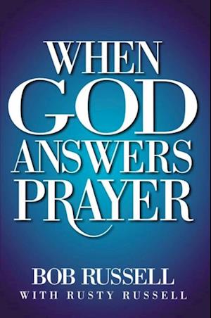 When God Answers Prayer