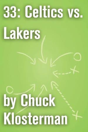 33: Celtics vs. Lakers