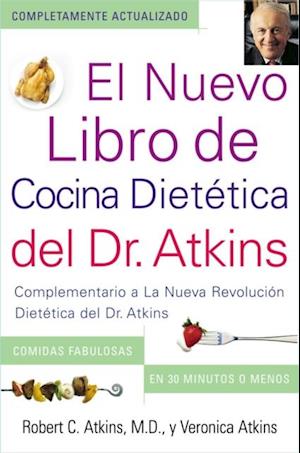 El Nuevo Libro de Cocina Dietetica del Dr. Atkins